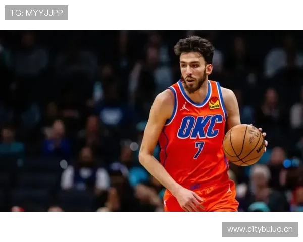 切特霍姆格伦持球突破效率提升明显拉开内线得分差距